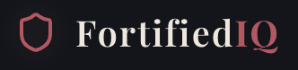 FortifiedIQ Blog